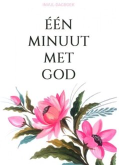 Invul-Dagboek - Eén Minuut Met God - Boeken & Meer