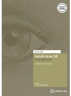 Inzicht In De Or Praktijkboek / 2026 - Inzicht Praktijkreeks - J. de Haan
