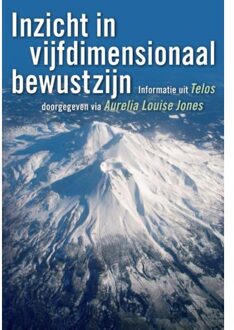 Inzicht in vijfdimensionaal bewustzijn - Boek A.L. Jones (9077247785)