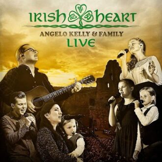 Irish Heart Live - Angelo Kelly & Family