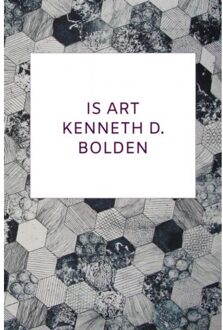 Is Art Kenneth D. Bolden - Kenneth D. Bolden