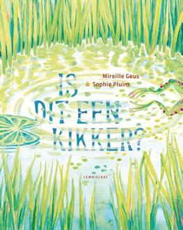 Is dit een kikker? -  Mireille Geus (ISBN: 9789047715191)