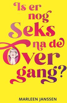 Is er nog seks na de overgang? -  Marleen Janssen (ISBN: 9789083390611)