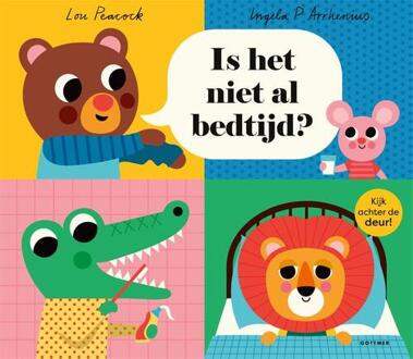Is het niet al bedtijd? -  Lou Peacock (ISBN: 9789025781149)