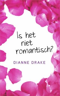 Is het niet romantisch? - eBook Dianne Drake (9402754253)