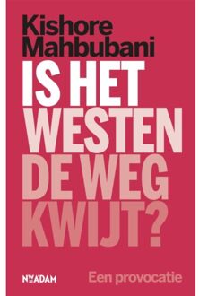 Is het Westen de weg kwijt? - Boek Kishore Mahbubani (9046824195)
