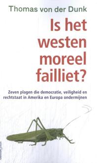 Is het Westen moraal failliet? -  Thomas Von der Dunk (ISBN: 9789461646231)