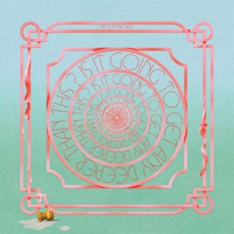 Is It Going To Get Any Deeper Than This? - Soft Pink Truth