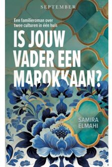 Is Jouw Vader Een Marokkaan? - Samira Elmahi