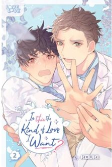 Is this the kind of love i want?, volume 2 - Kouki