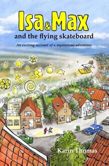 Isa and Max and the flying skateboard - eBook Karin Thomas (908180491X)