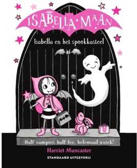 Isabella En Het Spookkasteel - Isabella Maan - Harriet Muncaster