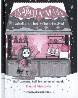 Isabella En Het Winterfestival - Isabella Maan - Harriet Muncaster