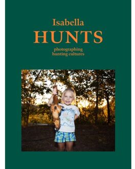 Isabella Hunts - (ISBN:9789082722116)