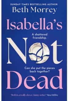 Isabella's Not Dead - Beth Morrey