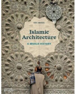 Islamic Architecture - Eric Broug