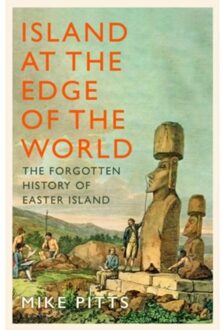 Island At The Edge Of The World - Mike Pitts