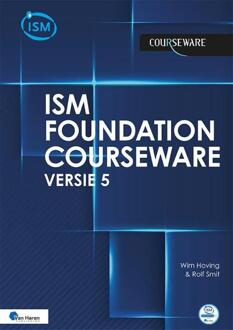 ISM 5 Foundation Courseware – Nederlands -  Rolf Smit, Wim Hoving (ISBN: 9789401810760)