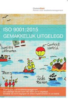ISO 9001:2015 gemakkelijk uitgelegd