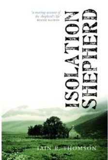Isolation Shepherd - Iain Thomson
