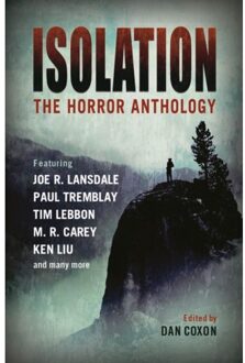 Isolation: The Horror Anthology
