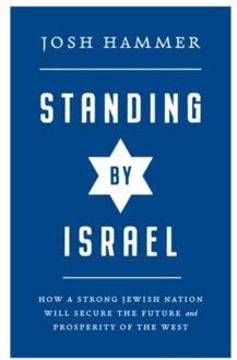 Israel And Civilization - Josh Hammer