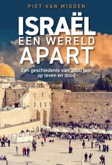 Israël, een wereld apart -  Piet van Midden (ISBN: 9789043538930)