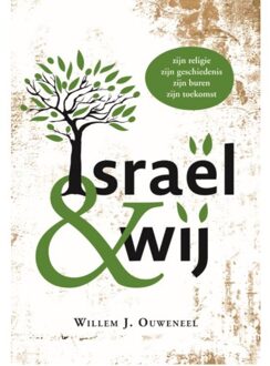 Israël & wij - (ISBN:9789083080703)