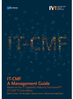 IT Capability Maturity Framework (IT-CMF) - Boek Martin Curley (9401801967)