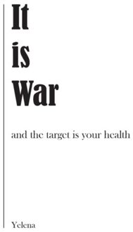 It Is War - Yelena .