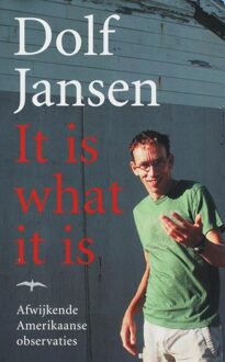 It is what it is - eBook Dolf Jansen (9400403321)