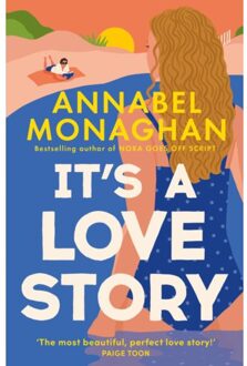 It's A Love Story - Annabel Monaghan