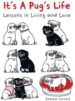 It's A Pug's Life - Gemma Correll