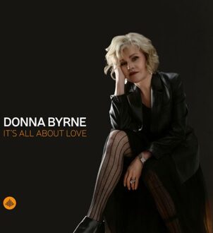 It's All About Love - Donna Byrne