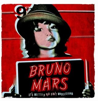 It's Better If You Don't Understand - Bruno Mars