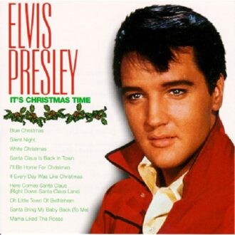 It's Christmas Time - Elvis Presley