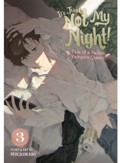 It's Just Not My Night! - Tale Of A Fallen Vampire Queen Vol. 3 - It's Just Not My Night! - Tale Of A - Muchimaro