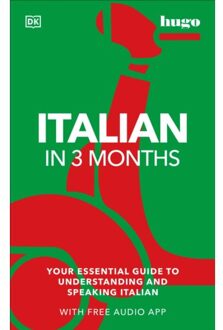 Italian In 3 Months With Free Audio App - Dk Hugo In 3 Months Language Learning Courses - Milena Reynolds
