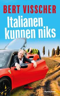 Italianen kunnen niks -  Bert Visscher (ISBN: 9789493319233)