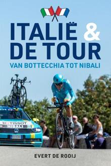 Italië en de Tour -  Evert de Rooij (ISBN: 9789493300934)