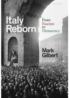 Italy Reborn - Mark Gilbert