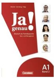 Ja Genau! Europäischer Referenzrahmen: A1 (Zweiter Teil). Kurs- Und Arbeitsbuch - Böschel, Claudia