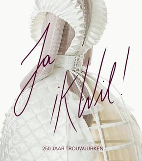 Ja, ik wil! -  Anne-Marie Segeren, Eveline Holsappel (ISBN: 9789462625686)