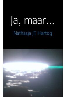 Ja, maar... - Boek Nathasja J.T. Hartog (9461930003)