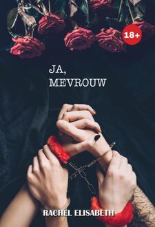 Ja, mevrouw - Rachel Elisabeth - ebook