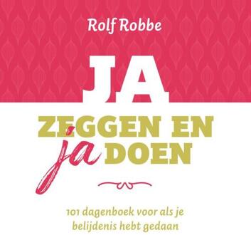 Ja zeggen en ja doen - (ISBN:9789043535618)