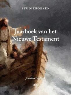 Jaarboek van het Nieuwe Testament -  Jonatan Beeftink (ISBN: 9789403859637)