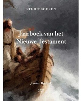 Jaarboek Van Het Nieuwe Testament - Jonatan Beeftink