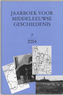 Jaarboek voor Middeleeuwse geschiedenis / 7 2004 - Boek B. van Bavel (9065508481)