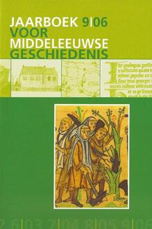 Jaarboek voor Middeleeuwse geschiedenis / 9 2006 - Boek Verloren b.v., uitgeverij (9065509402)